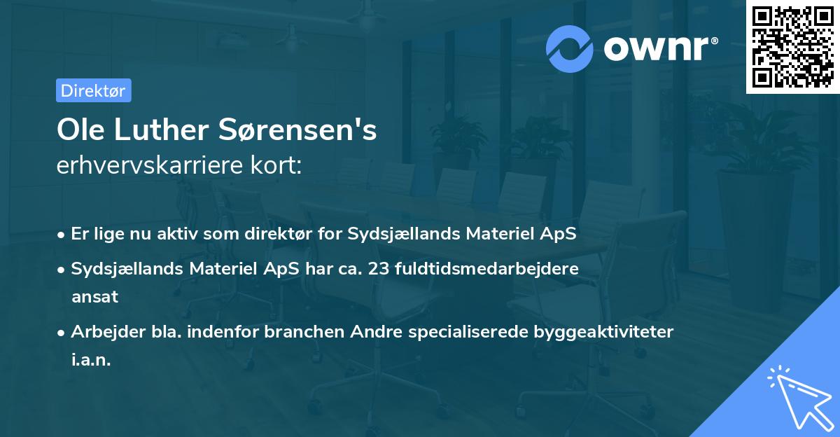Ole Luther Sørensen's erhvervskarriere kort
