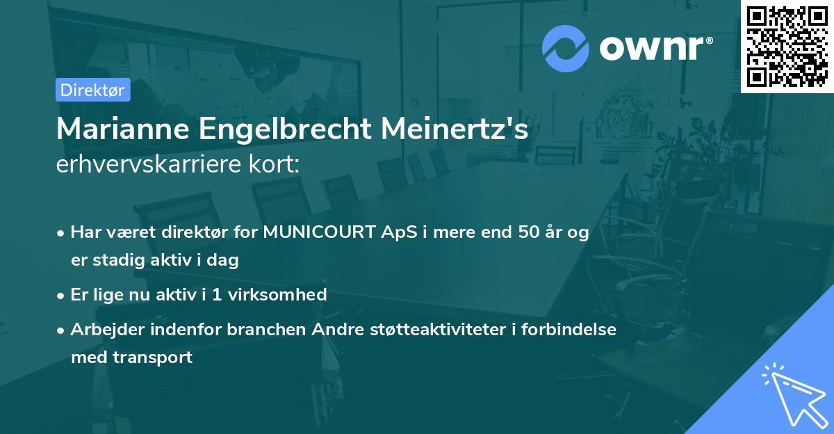 Marianne Engelbrecht Meinertz's erhvervskarriere kort