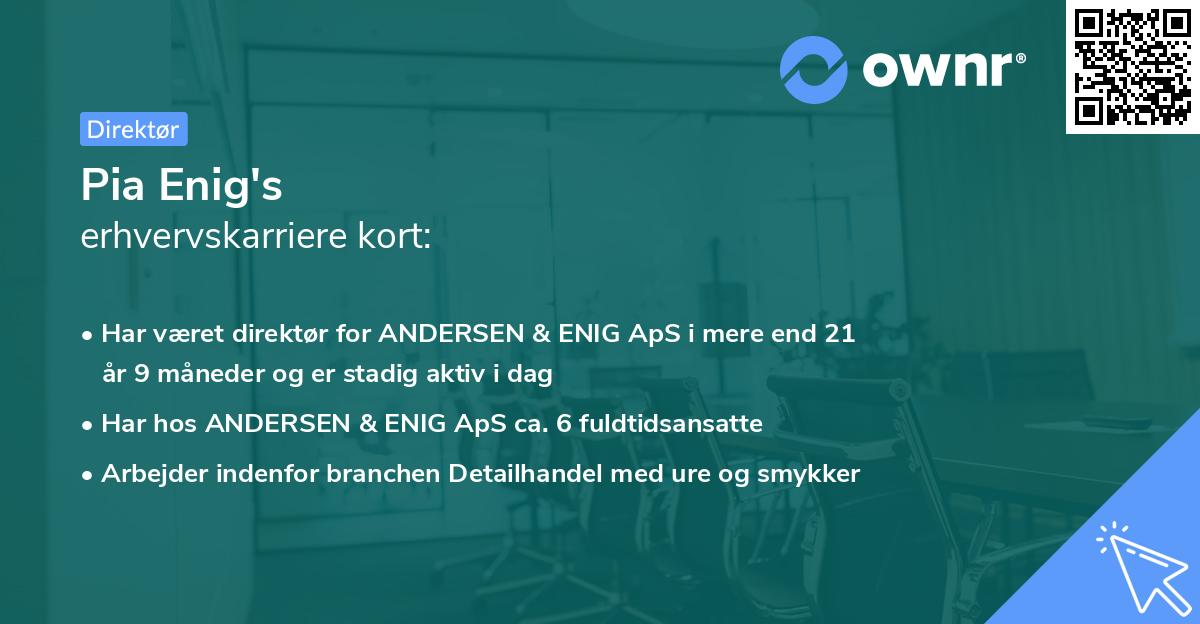 Pia Enig's erhvervskarriere kort