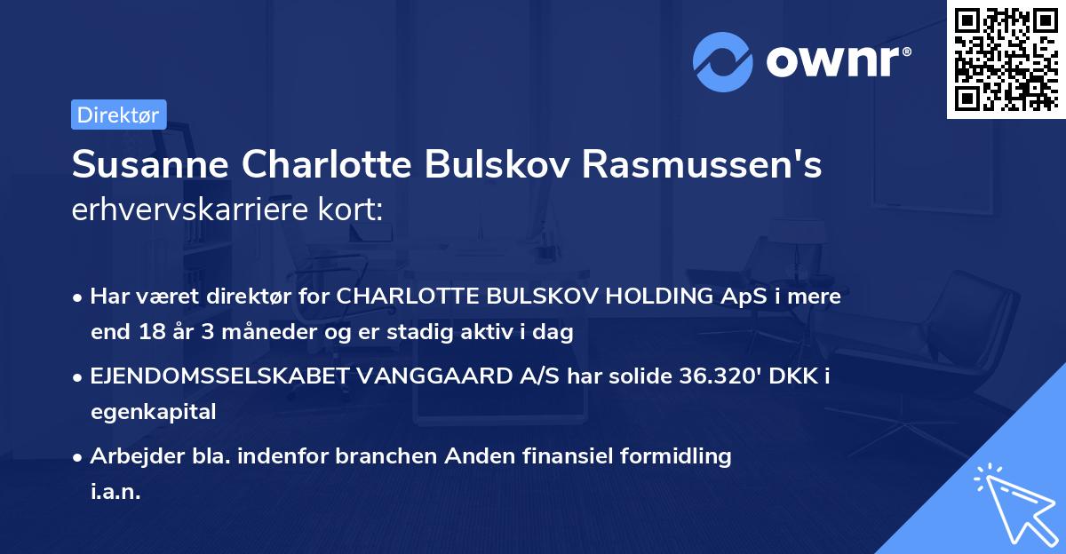 Susanne Charlotte Bulskov Rasmussen's erhvervskarriere kort