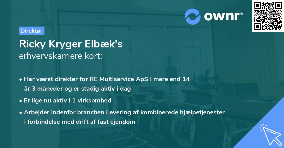 Ricky Kryger Elbæk's erhvervskarriere kort