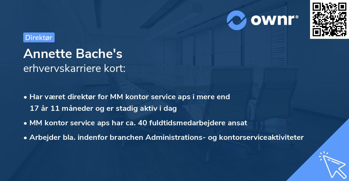 Annette Bache's erhvervskarriere kort