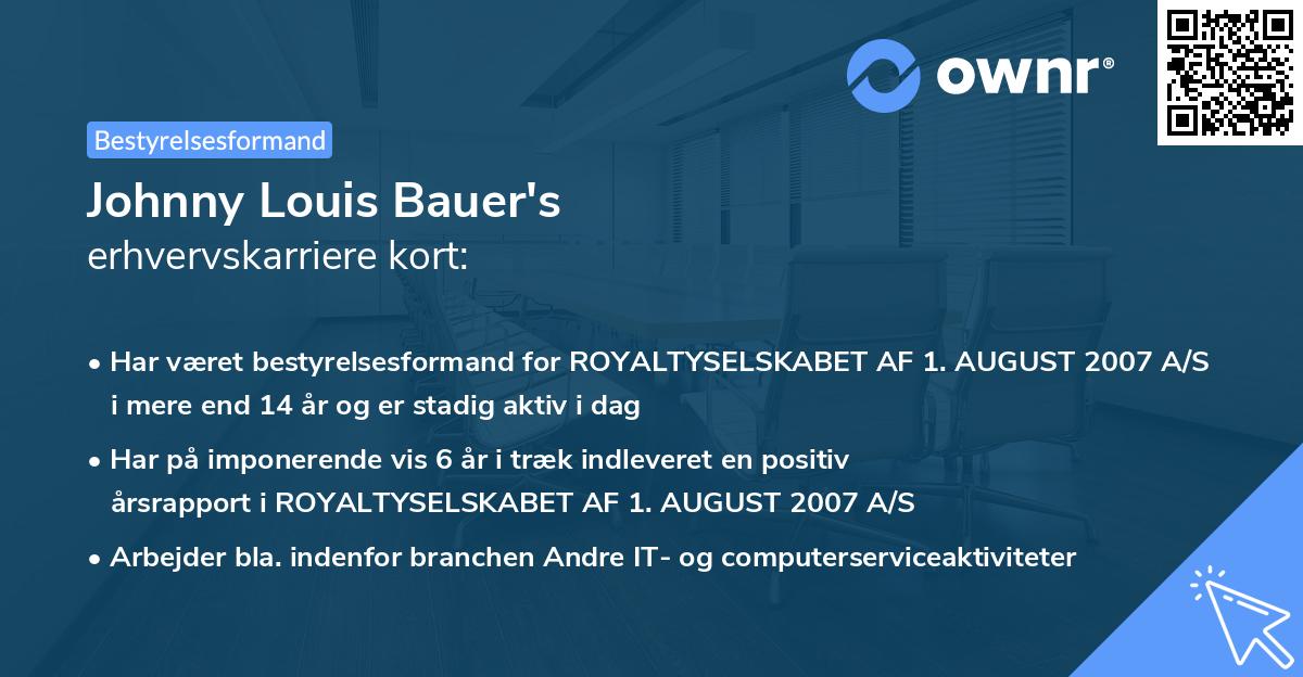 Johnny Louis Bauer's erhvervskarriere kort