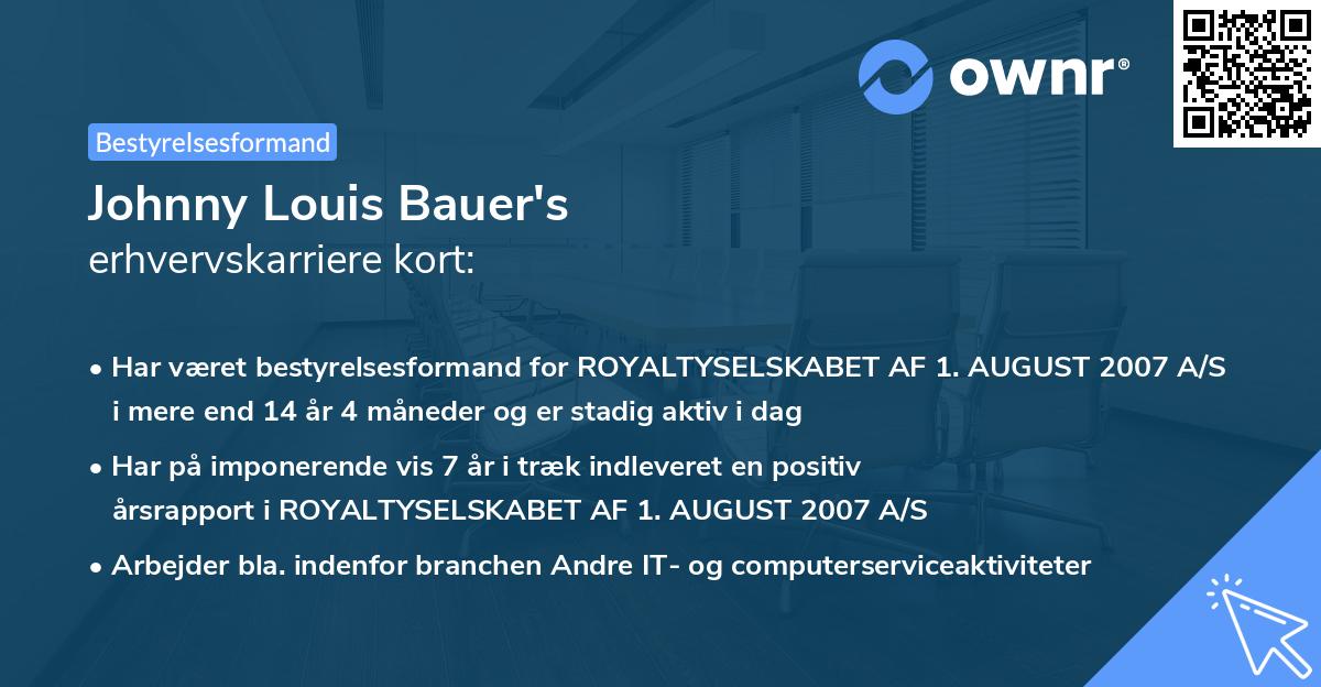 Johnny Louis Bauer's erhvervskarriere kort