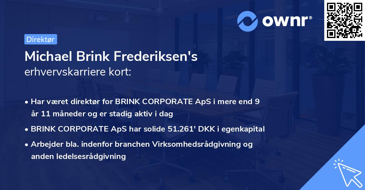 Michael Brink Frederiksen's erhvervskarriere kort