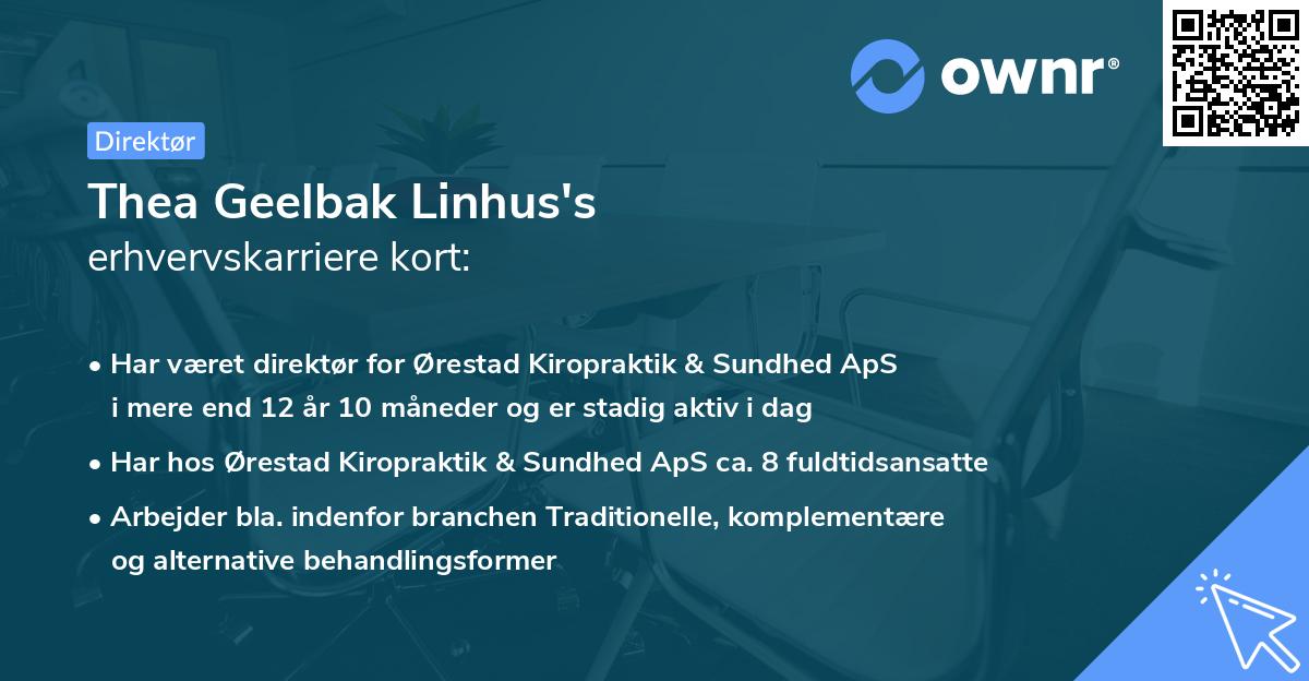 Thea Geelbak Linhus's erhvervskarriere kort