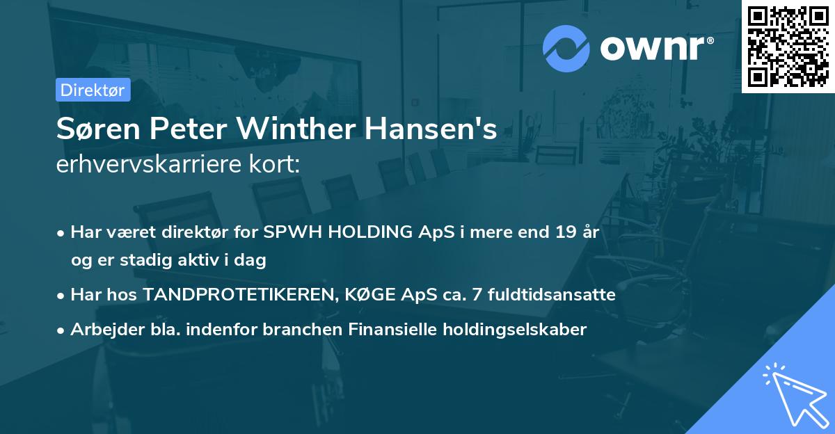 Søren Peter Winther Hansen's erhvervskarriere kort