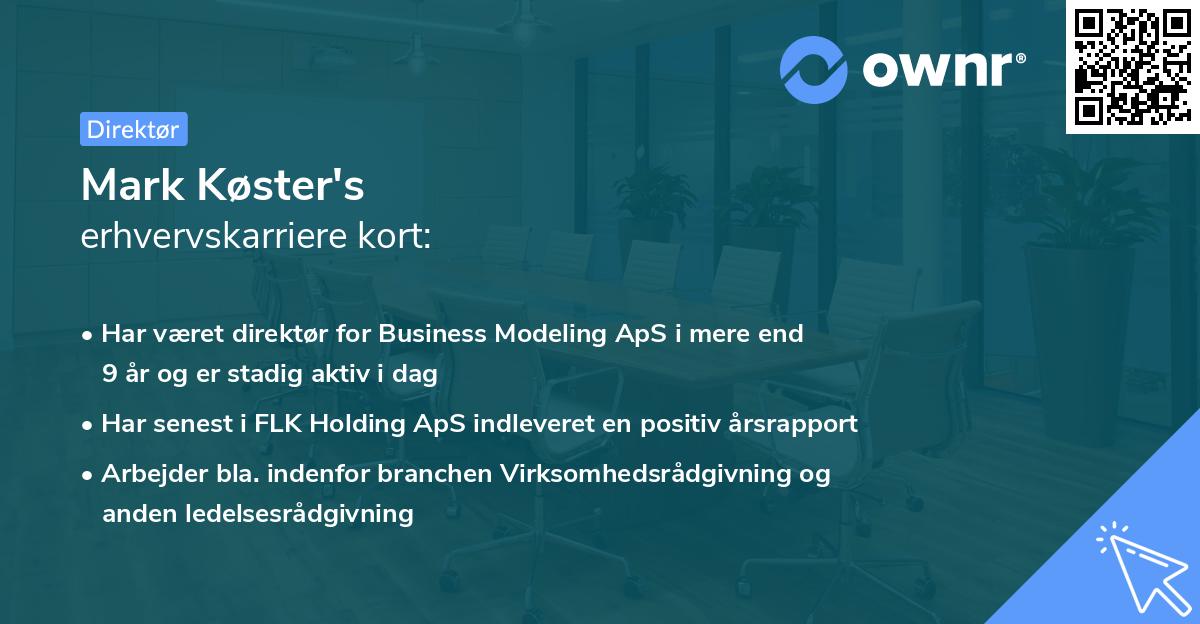 Mark Køster's erhvervskarriere kort