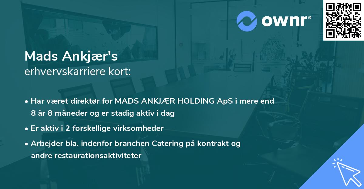 Mads Ankjær's erhvervskarriere kort