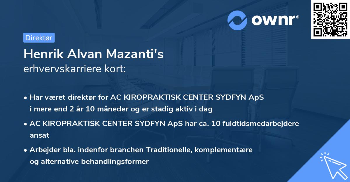 Henrik Alvan Mazanti's erhvervskarriere kort