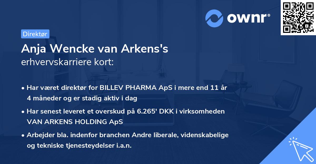 Anja Wencke van Arkens's erhvervskarriere kort