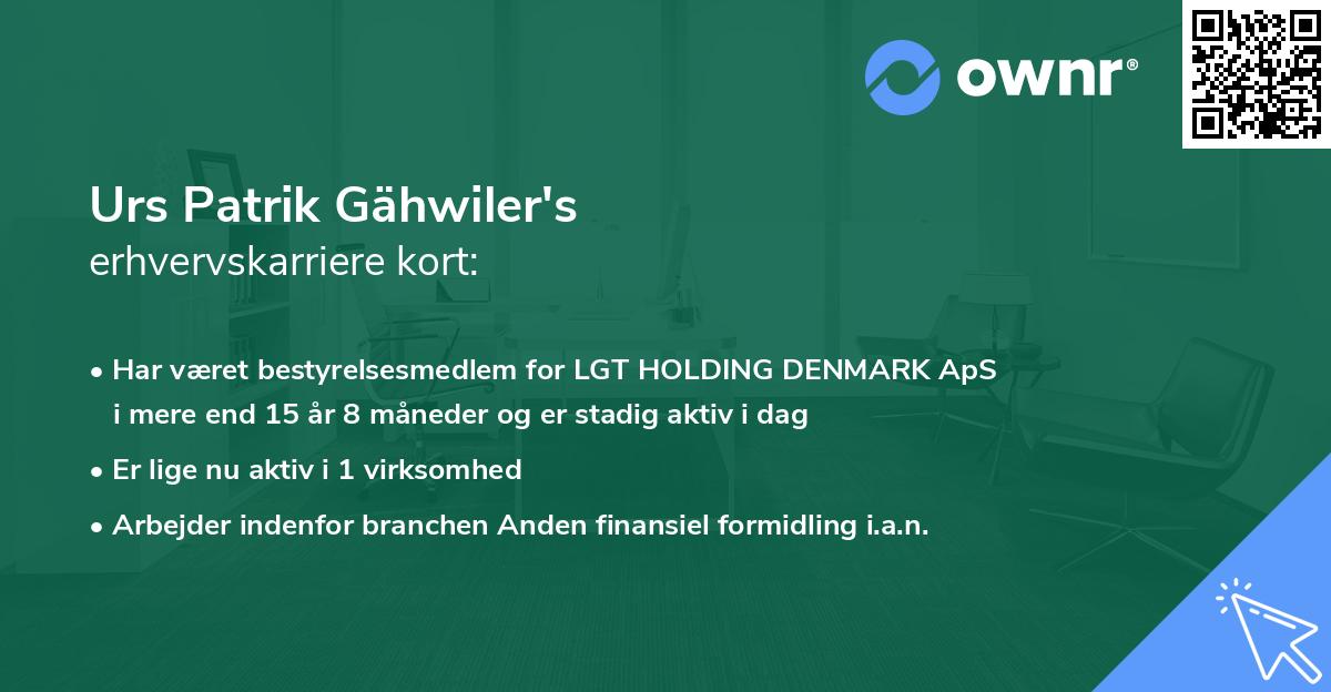 Urs Patrik Gähwiler's erhvervskarriere kort