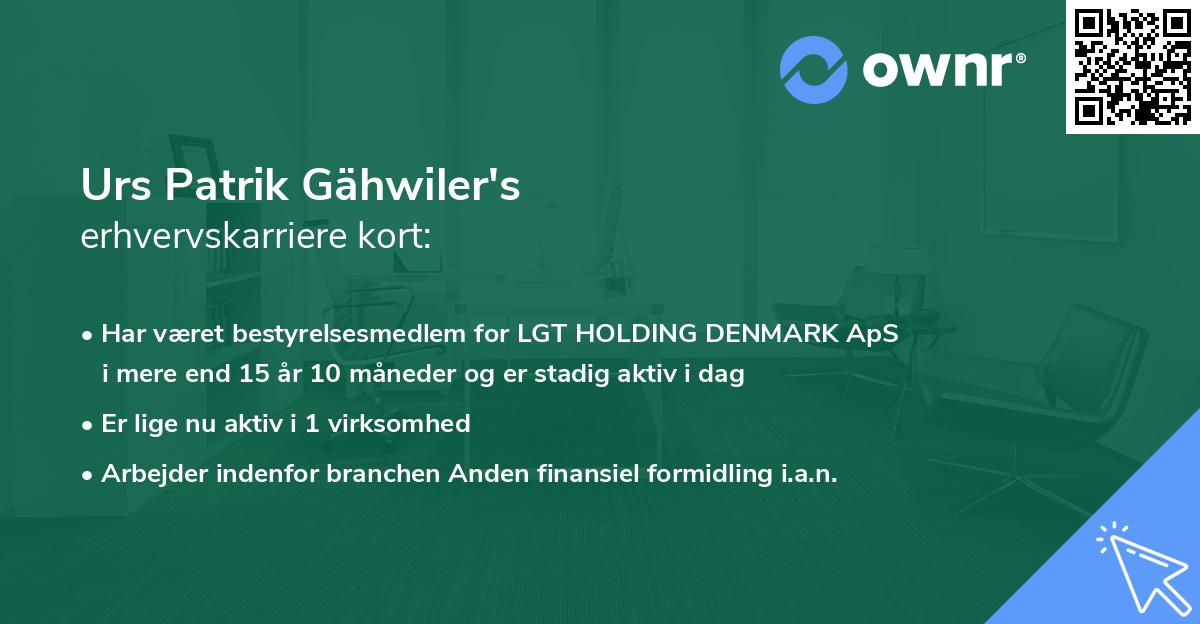 Urs Patrik Gähwiler's erhvervskarriere kort