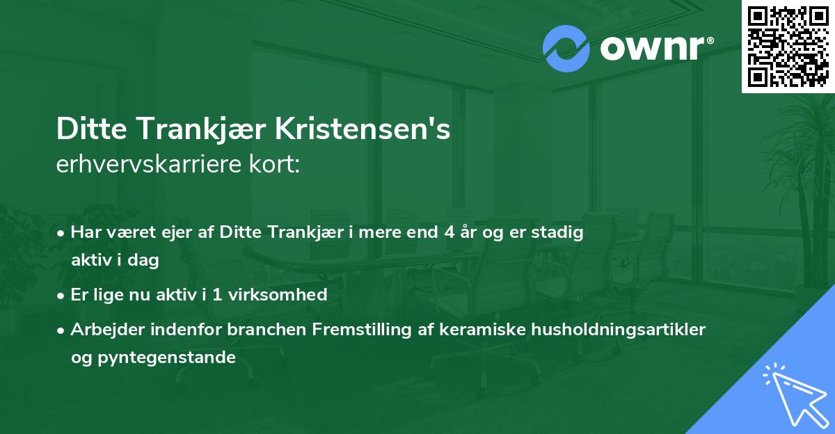 Ditte Trankjær Kristensen's erhvervskarriere kort