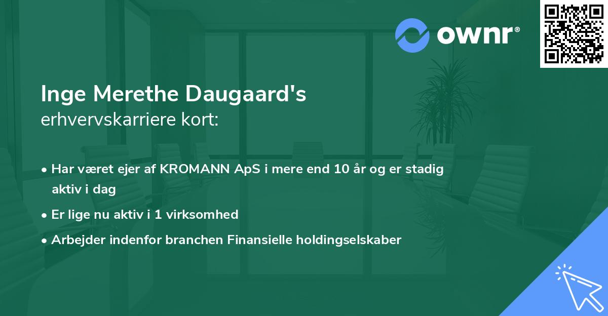 Inge Merethe Daugaard's erhvervskarriere kort