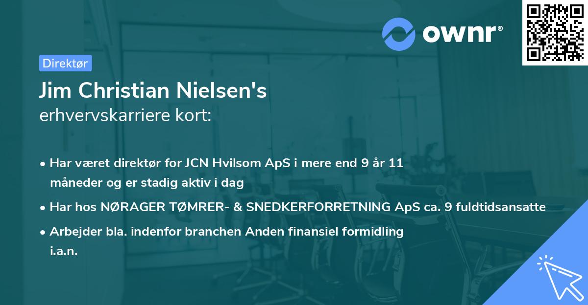 Jim Christian Nielsen's erhvervskarriere kort