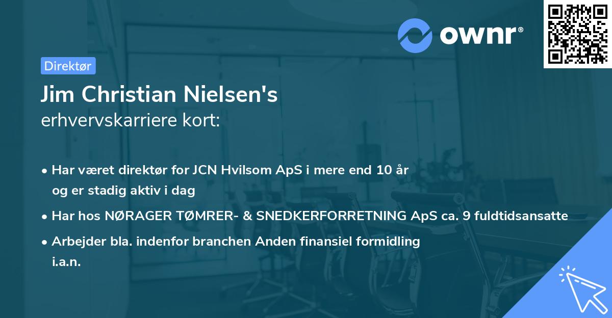 Jim Christian Nielsen's erhvervskarriere kort