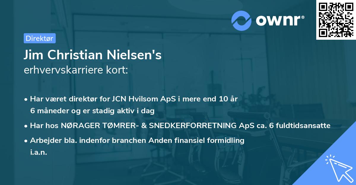 Jim Christian Nielsen's erhvervskarriere kort