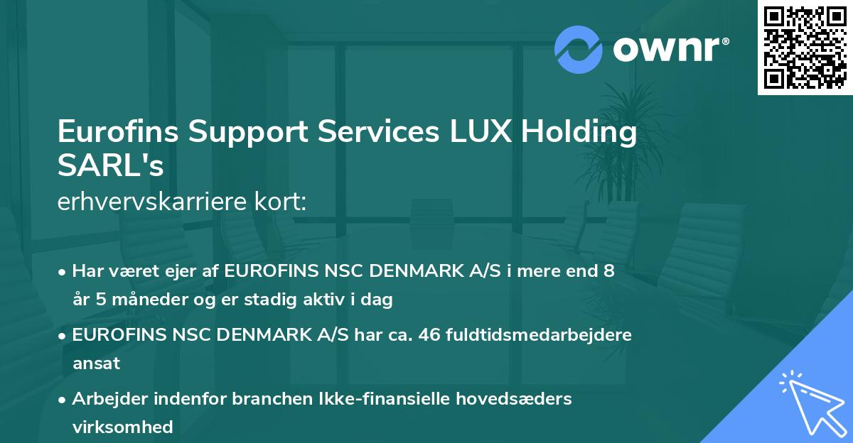 Eurofins Support Services LUX Holding SARL's erhvervskarriere kort