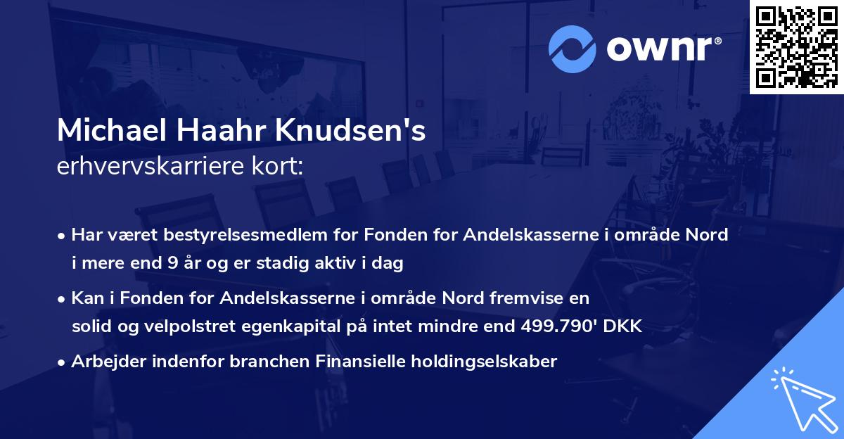 Michael Haahr Knudsen's erhvervskarriere kort