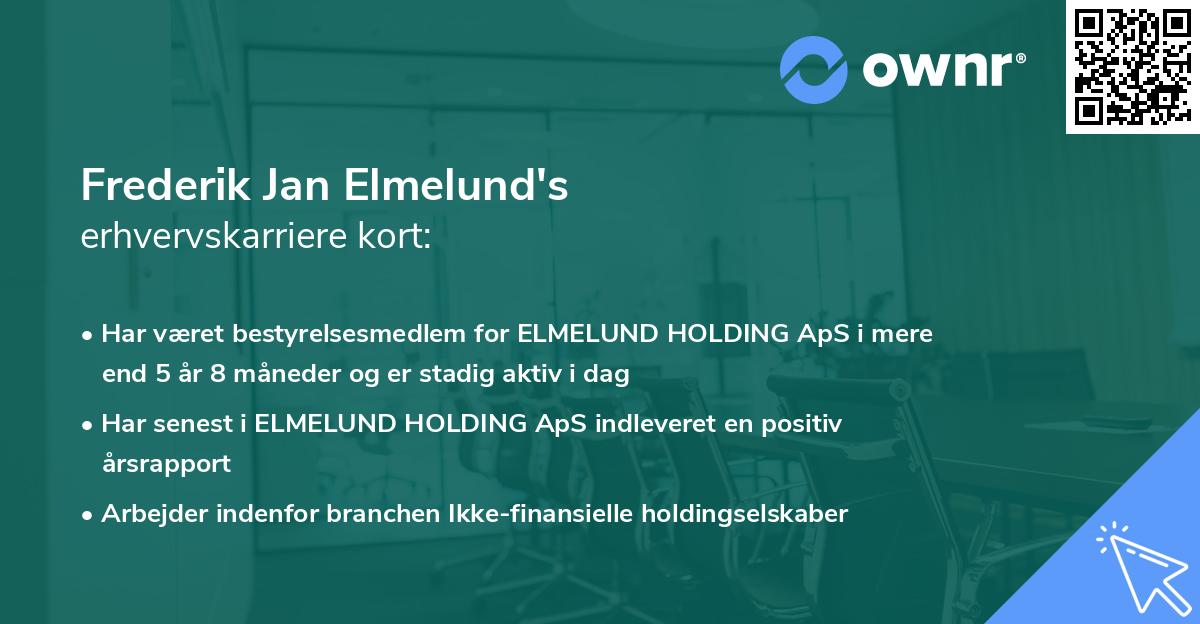 Frederik Jan Elmelund's erhvervskarriere kort