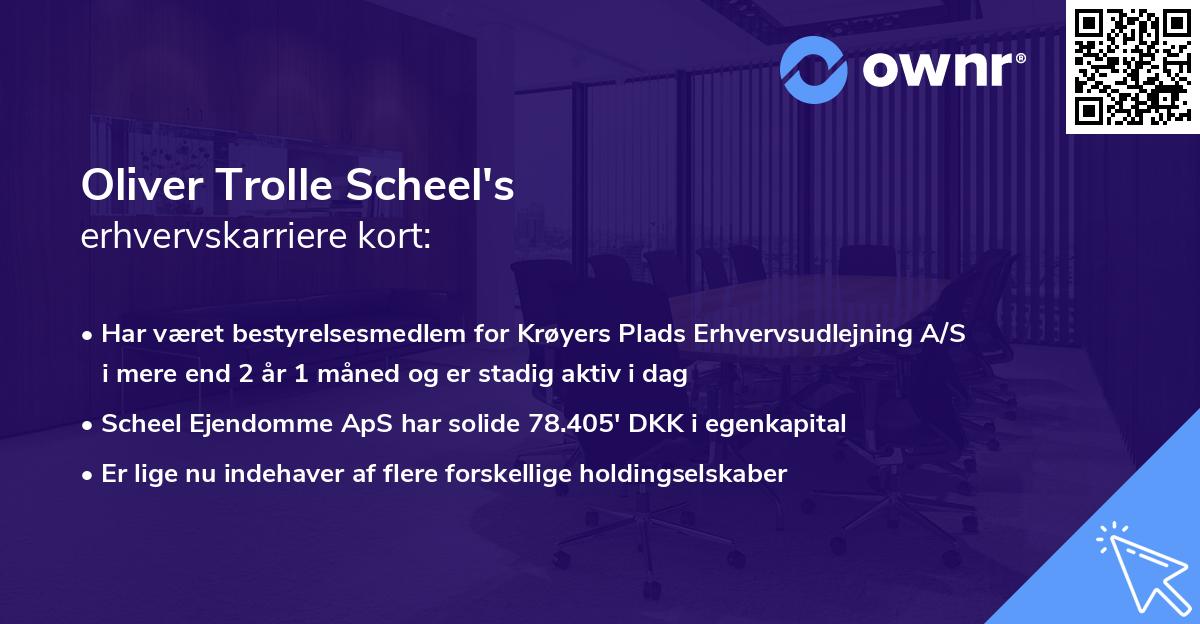 Oliver Trolle Scheel's erhvervskarriere kort