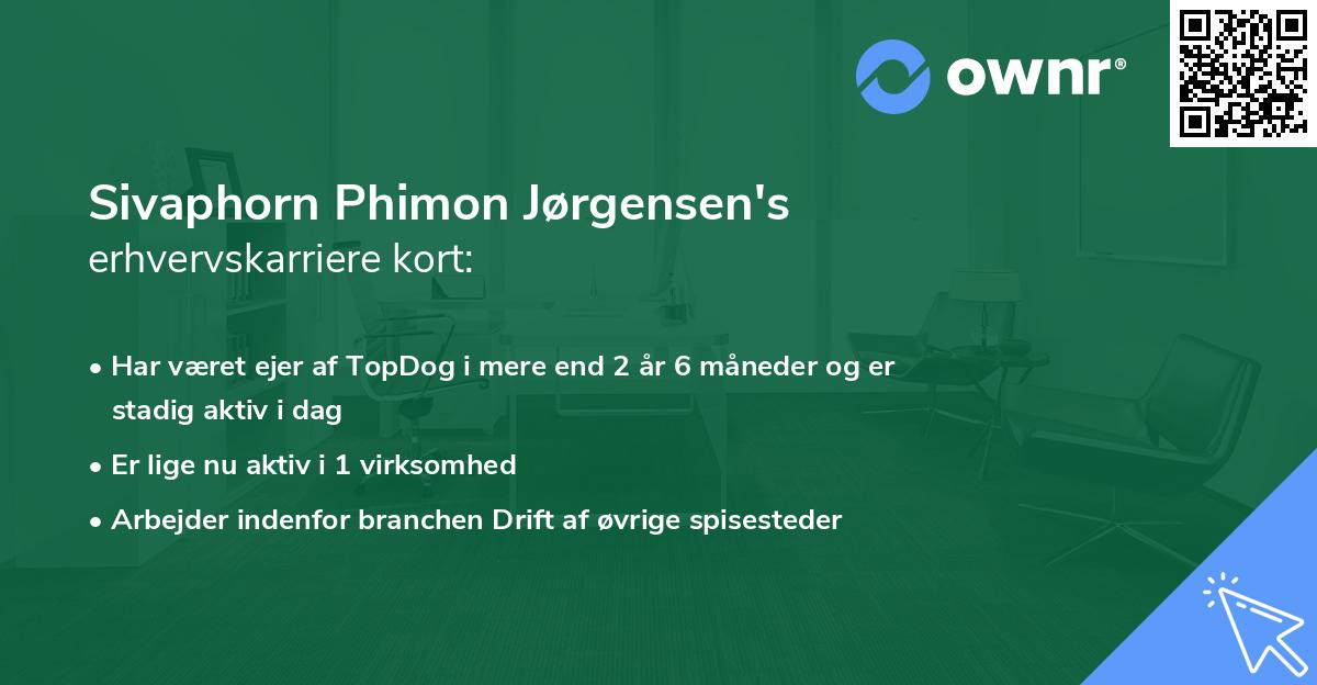 Sivaphorn Phimon Jørgensen's erhvervskarriere kort