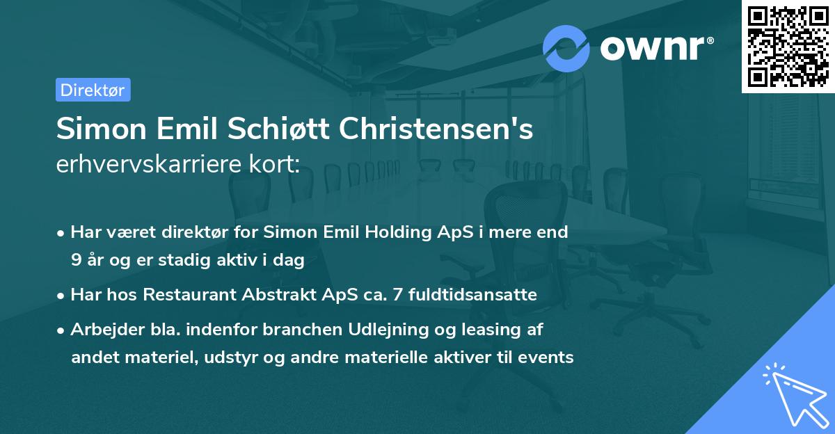 Simon Emil Schiøtt Christensen's erhvervskarriere kort