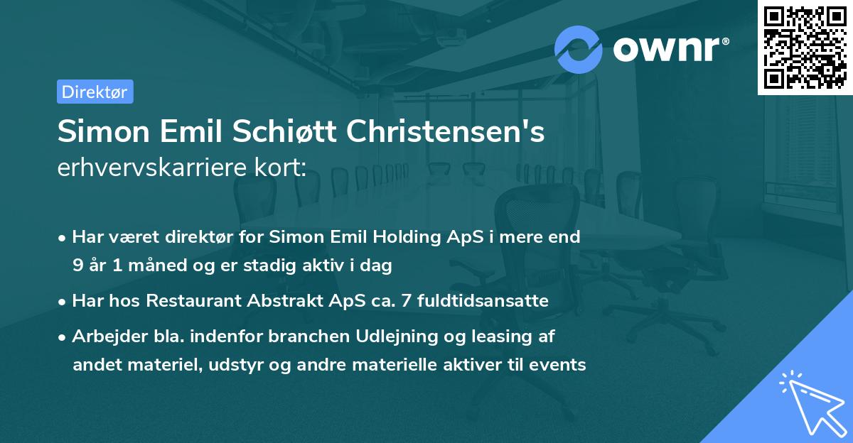 Simon Emil Schiøtt Christensen's erhvervskarriere kort
