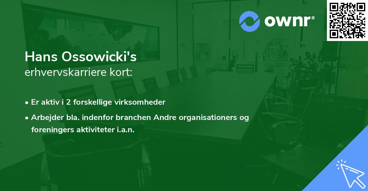 Hans Ossowicki's erhvervskarriere kort