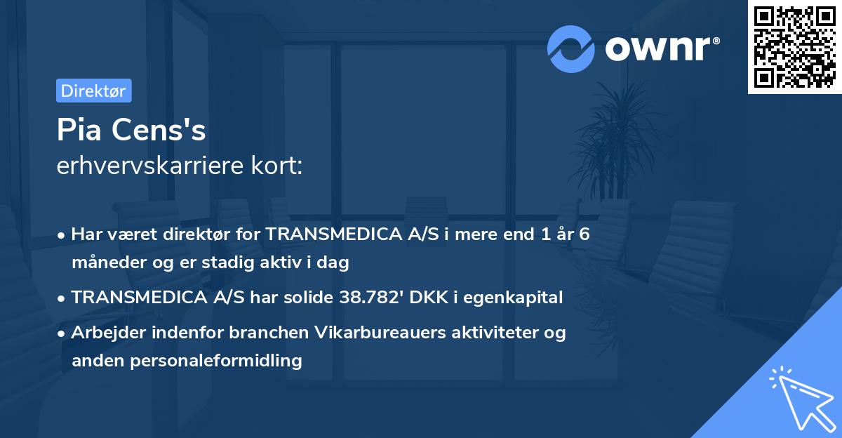 Pia Cens's erhvervskarriere kort