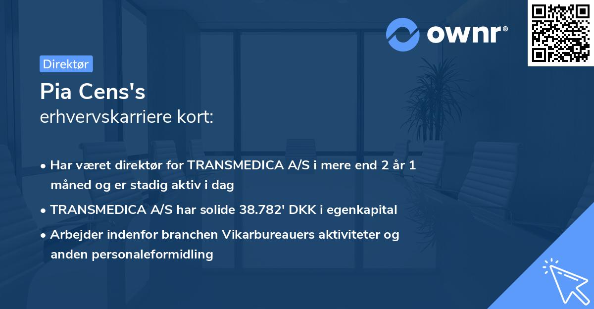 Pia Cens's erhvervskarriere kort