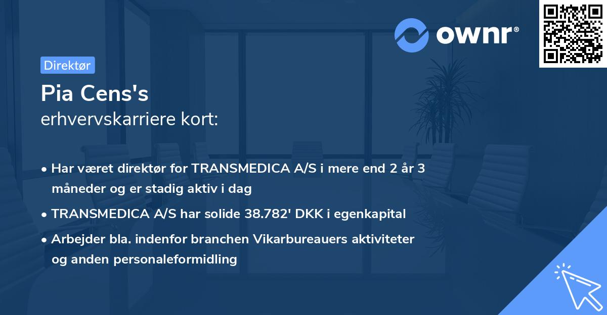 Pia Cens's erhvervskarriere kort