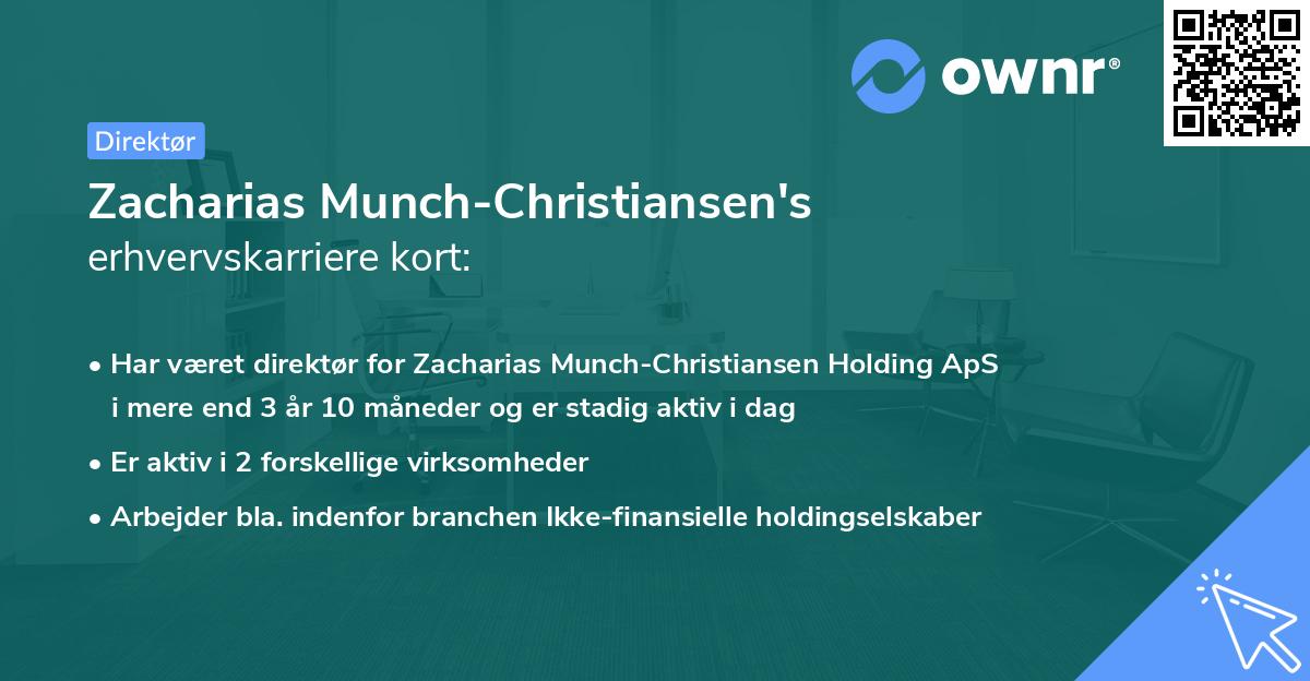 Zacharias Munch-Christiansen's erhvervskarriere kort