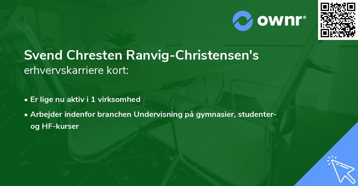 Svend Chresten Ranvig-Christensen's erhvervskarriere kort