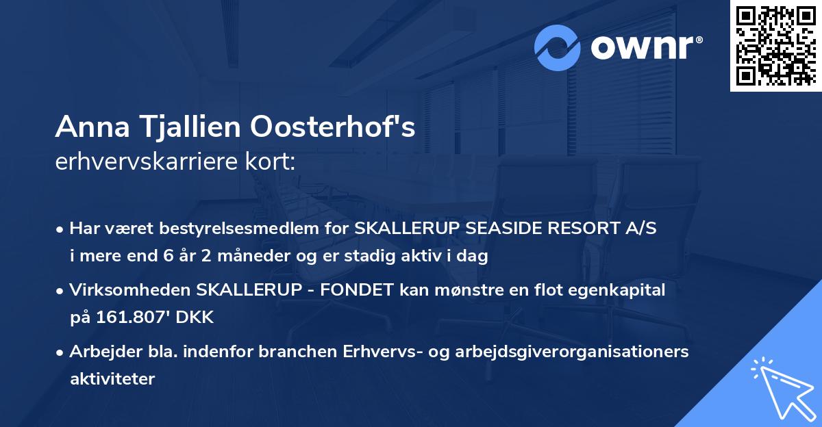 Anna Tjallien Oosterhof's erhvervskarriere kort