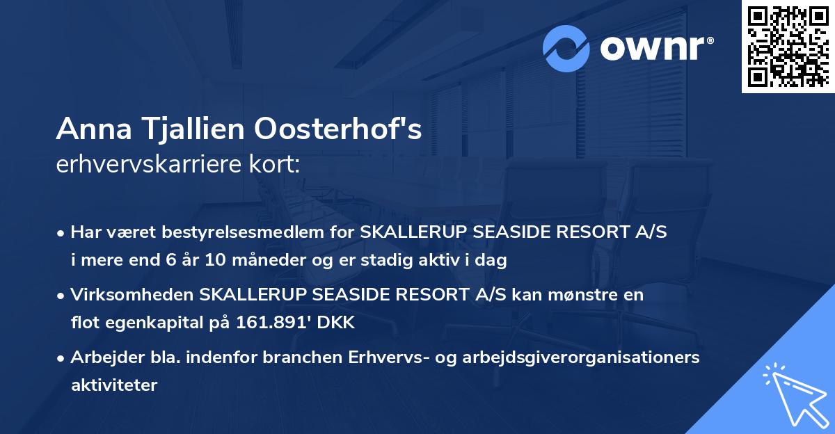 Anna Tjallien Oosterhof's erhvervskarriere kort