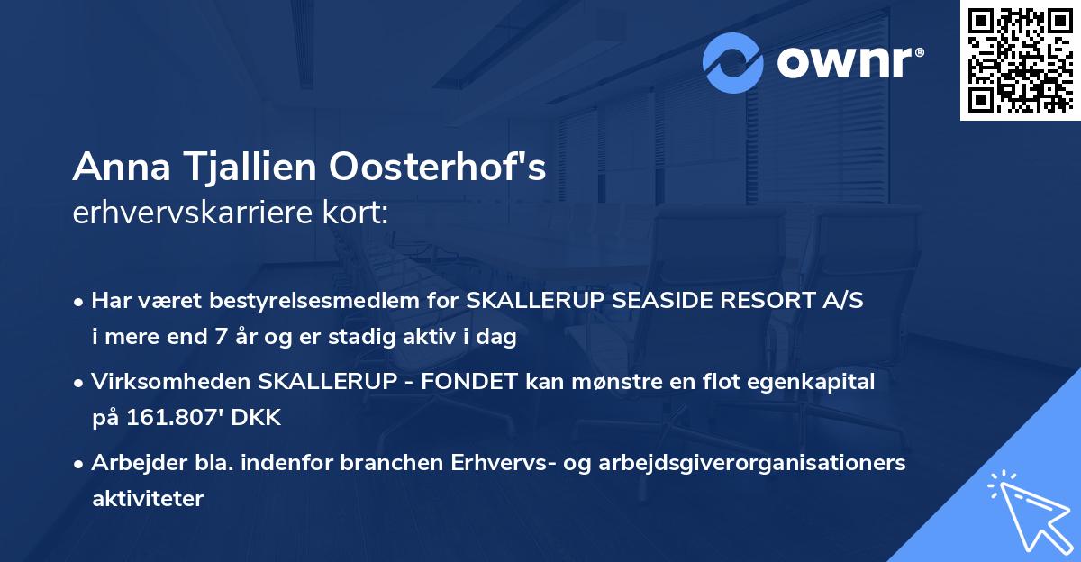 Anna Tjallien Oosterhof's erhvervskarriere kort
