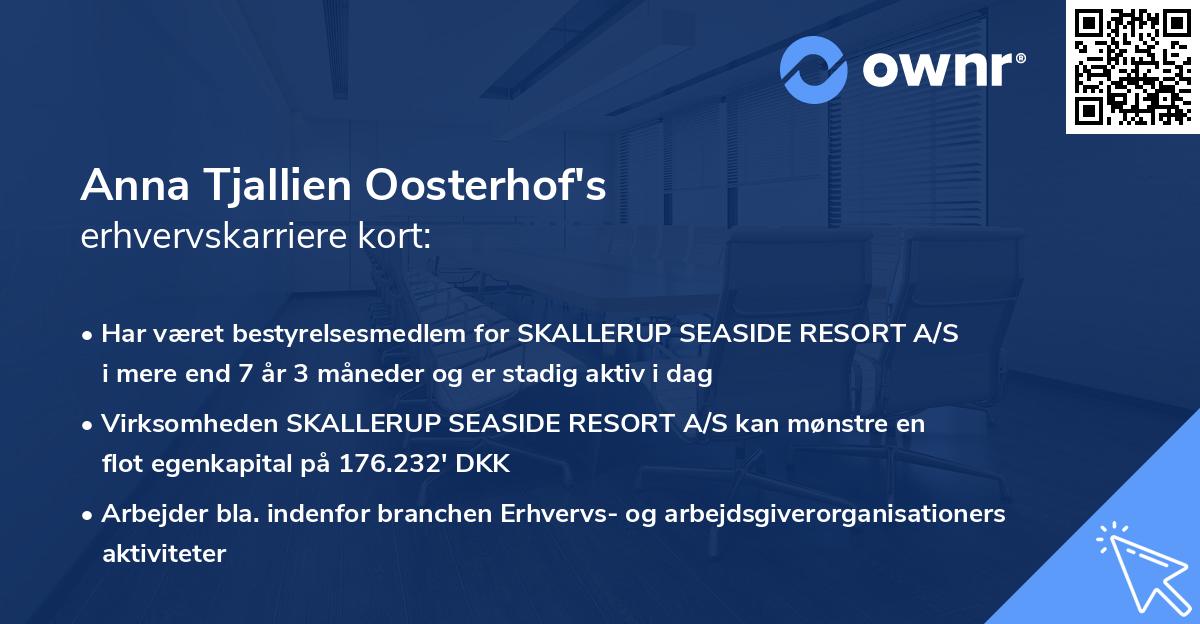 Anna Tjallien Oosterhof's erhvervskarriere kort