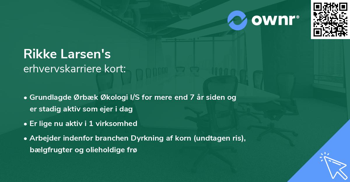 Rikke Larsen's erhvervskarriere kort