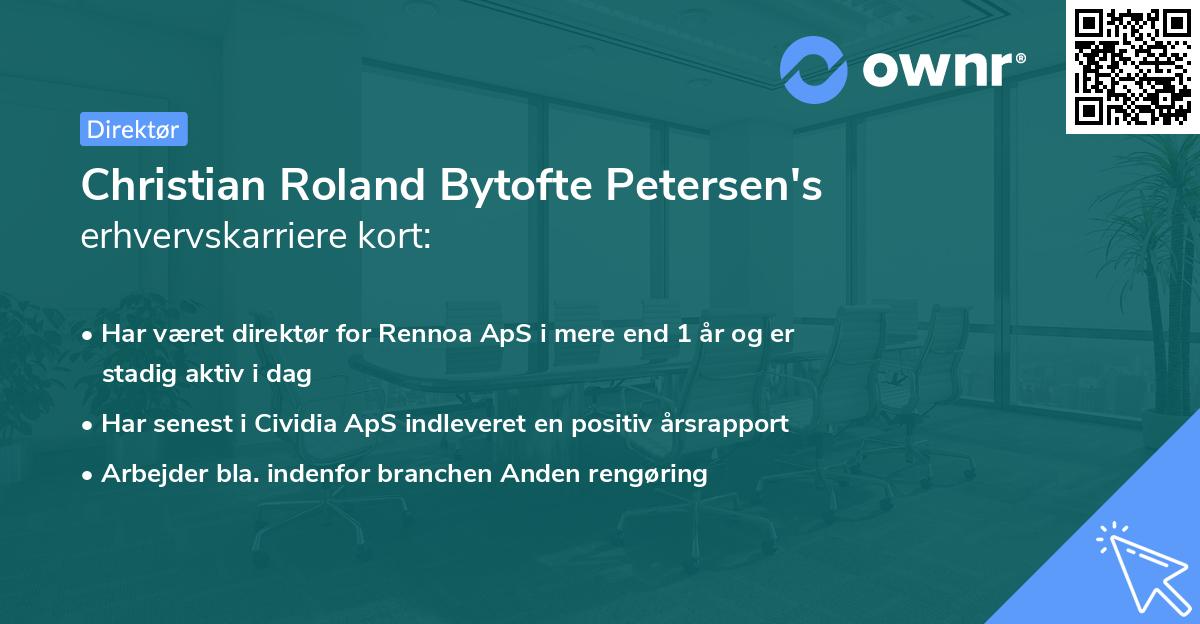 Christian Roland Bytofte Petersen's erhvervskarriere kort