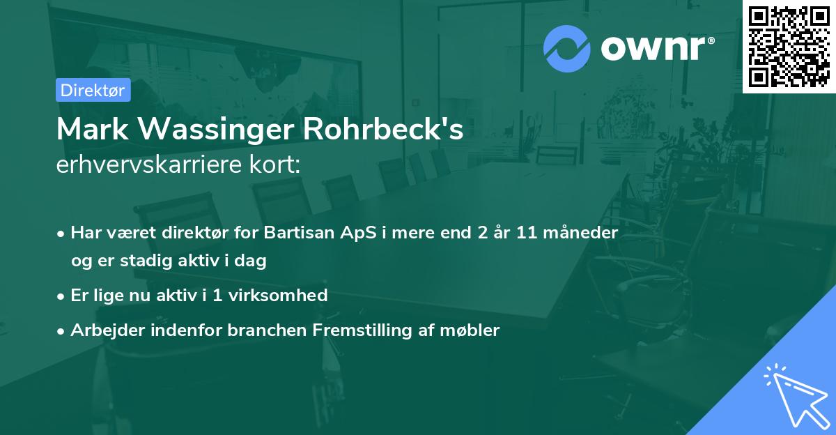 Mark Wassinger Rohrbeck's erhvervskarriere kort