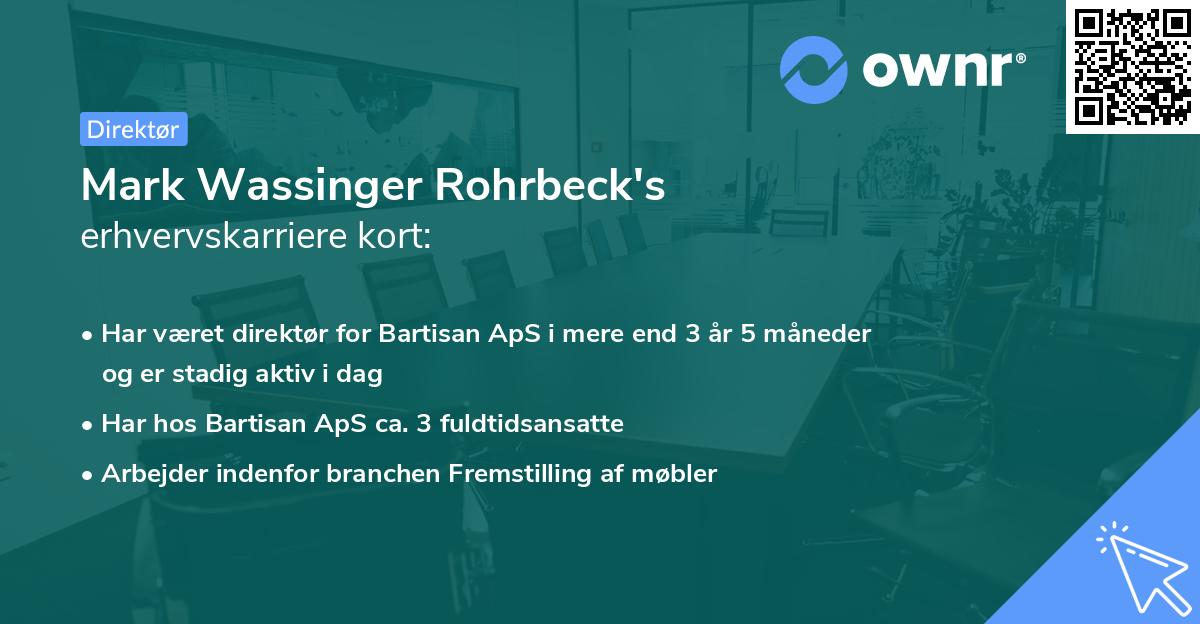 Mark Wassinger Rohrbeck's erhvervskarriere kort