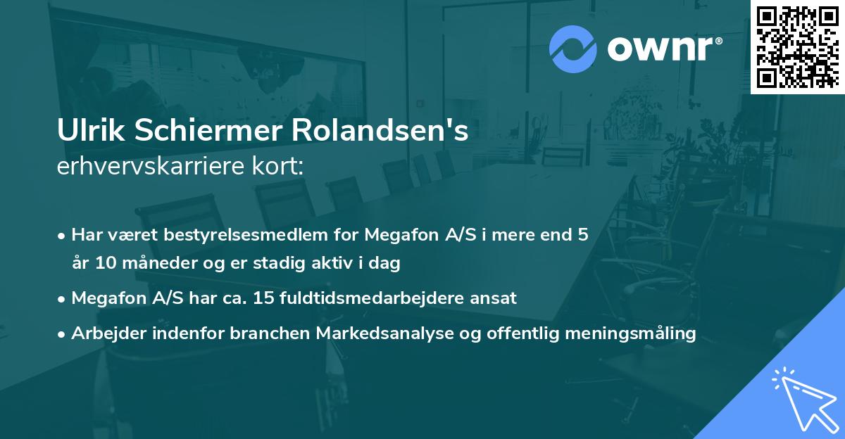 Ulrik Schiermer Rolandsen's erhvervskarriere kort