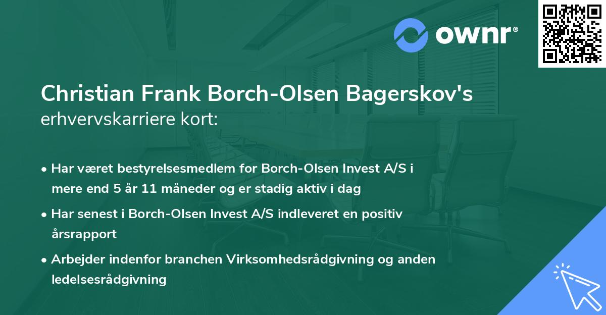Christian Frank Borch-Olsen Bagerskov's erhvervskarriere kort