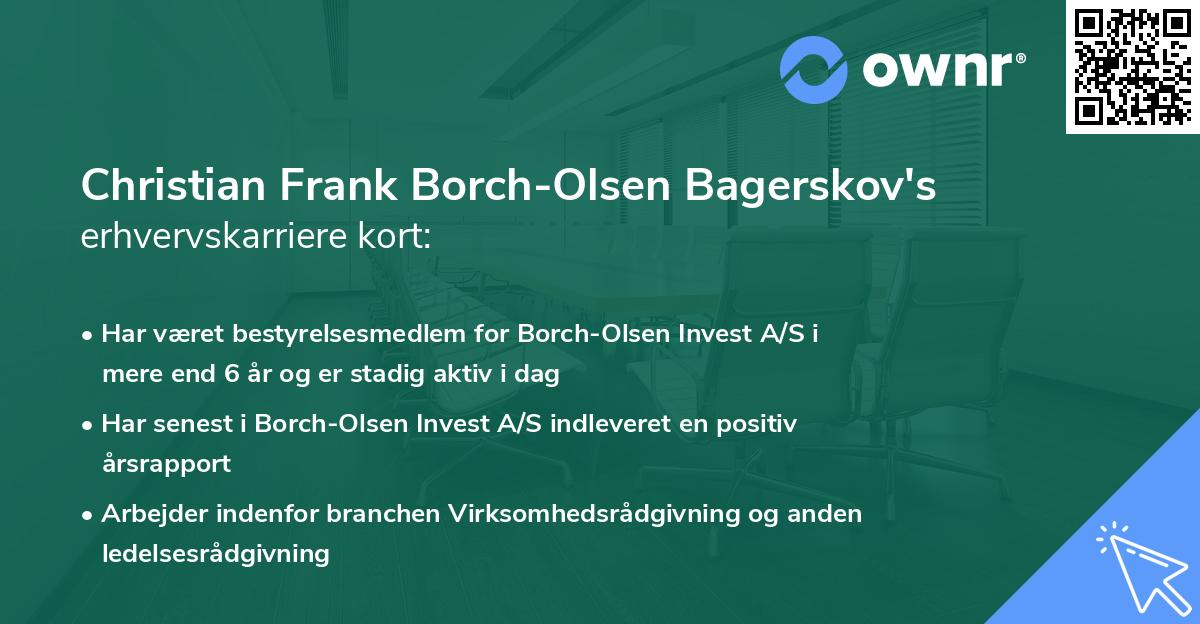Christian Frank Borch-Olsen Bagerskov's erhvervskarriere kort
