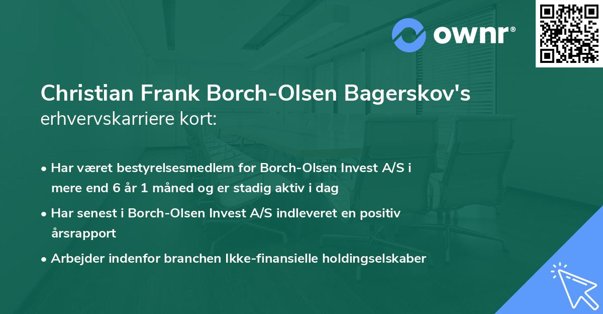 Christian Frank Borch-Olsen Bagerskov's erhvervskarriere kort