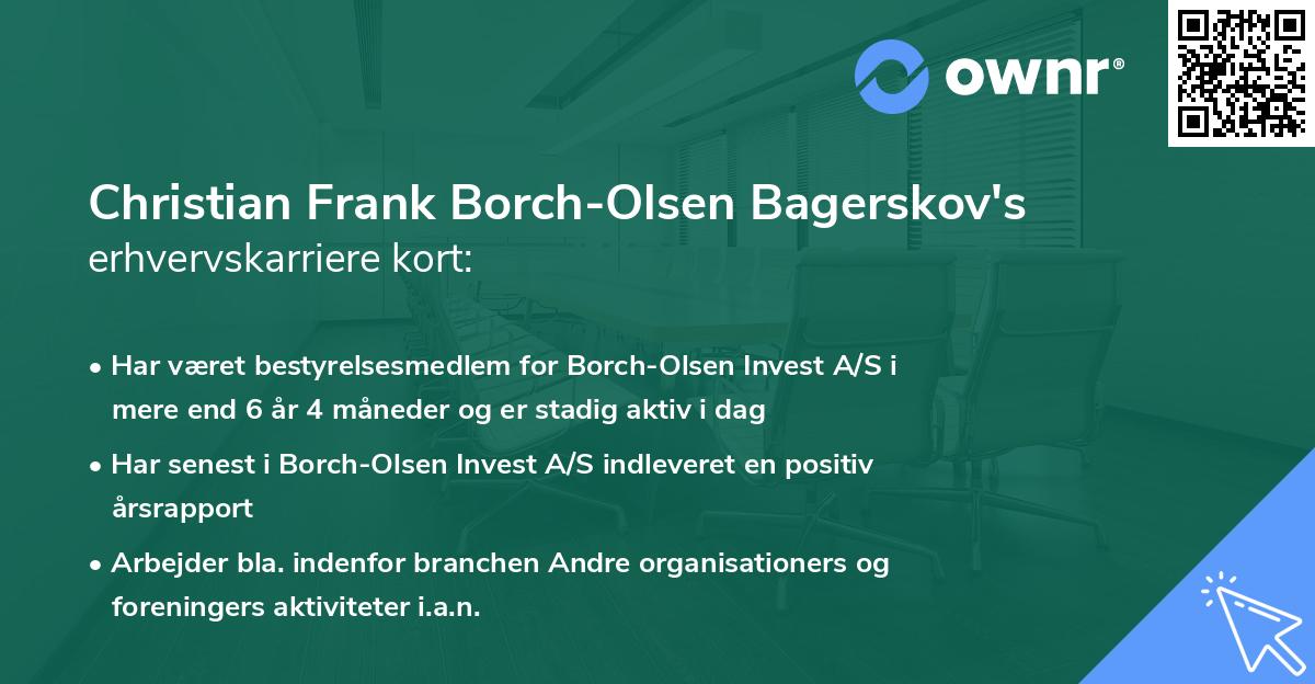 Christian Frank Borch-Olsen Bagerskov's erhvervskarriere kort