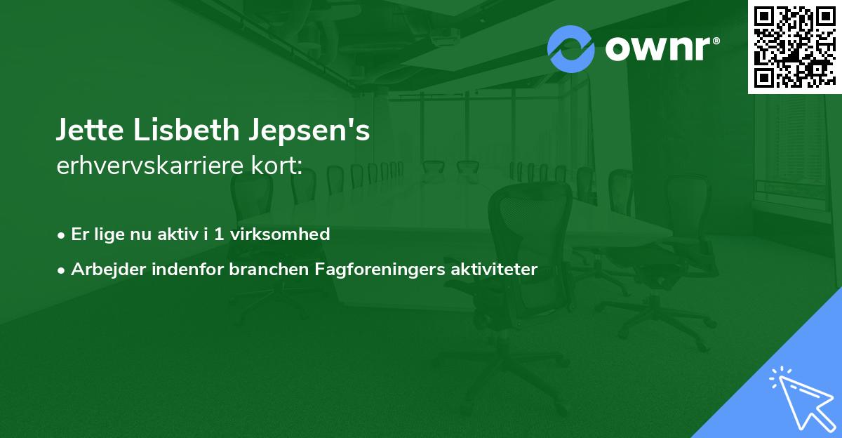Jette Lisbeth Jepsen's erhvervskarriere kort