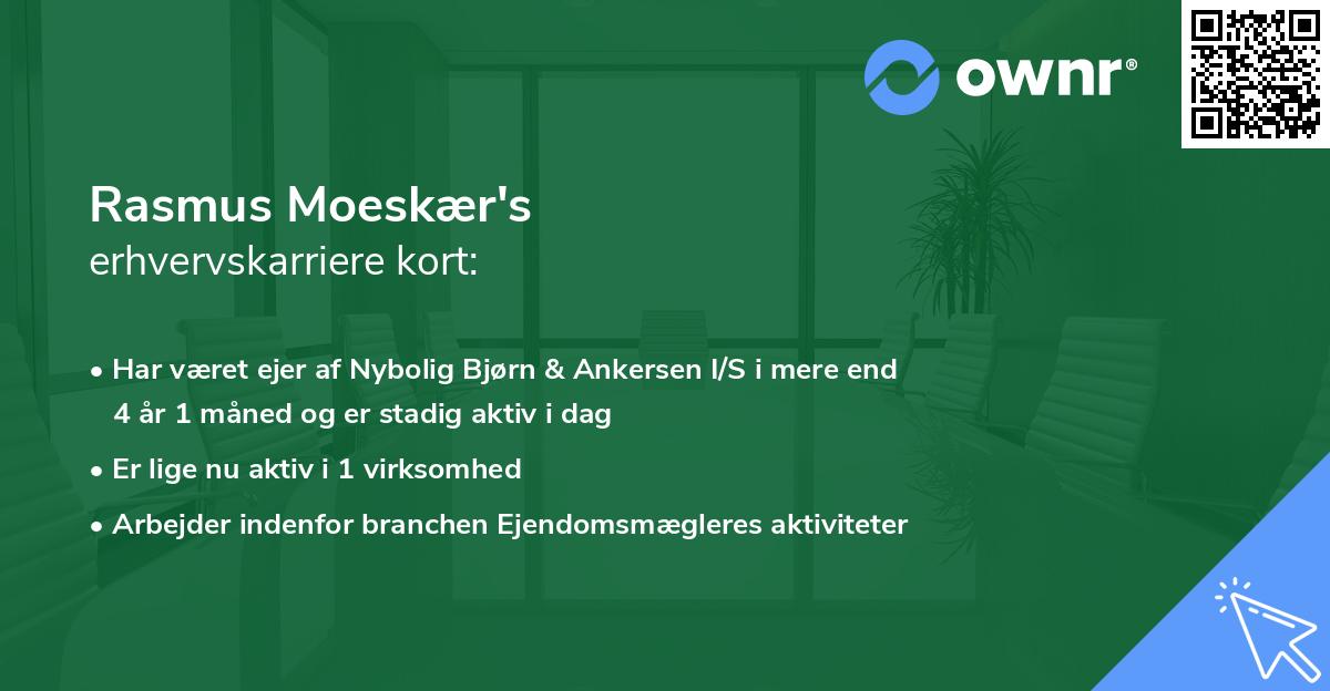 Rasmus Moeskær's erhvervskarriere kort